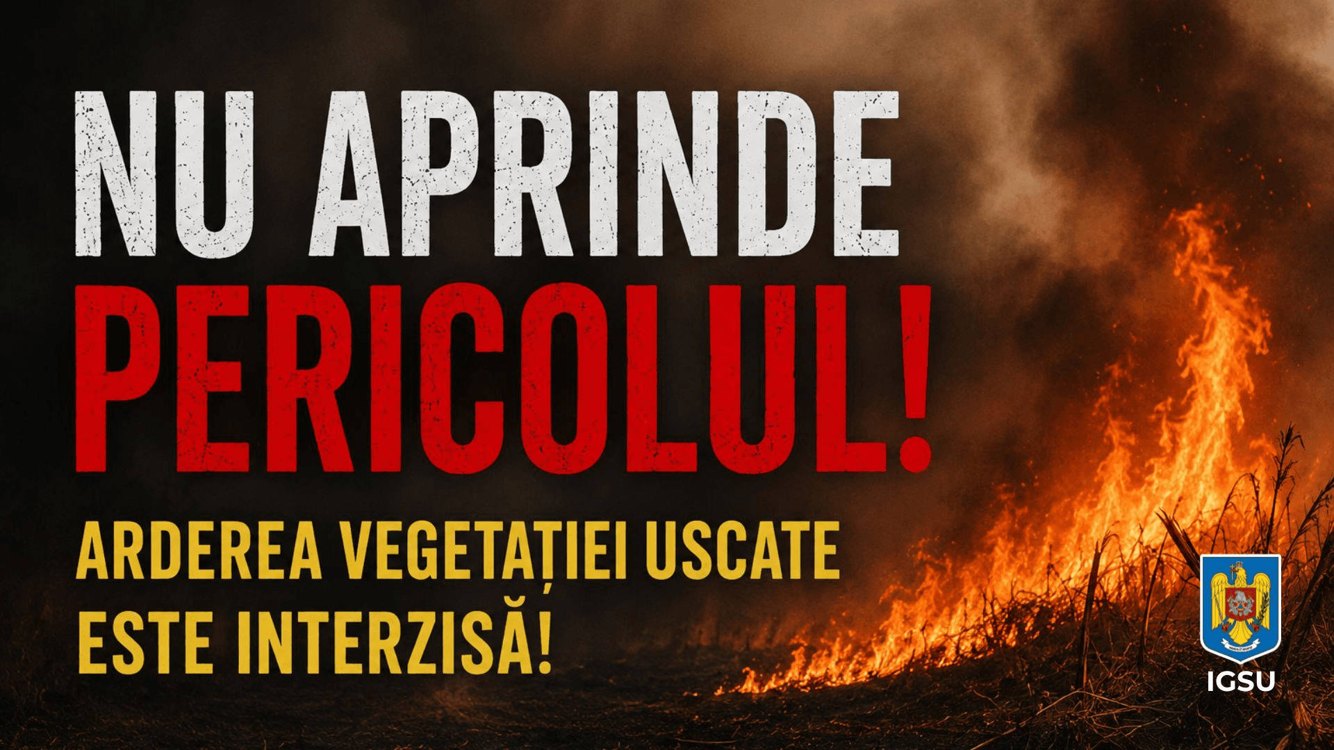 Gheara Focului, Amenda Dracului! Până la 100.000 de lei amendă dacă îți pui paie-n cap și foc pe câmp
